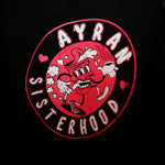 AYRAN SISTERHOOD │T-Shirt